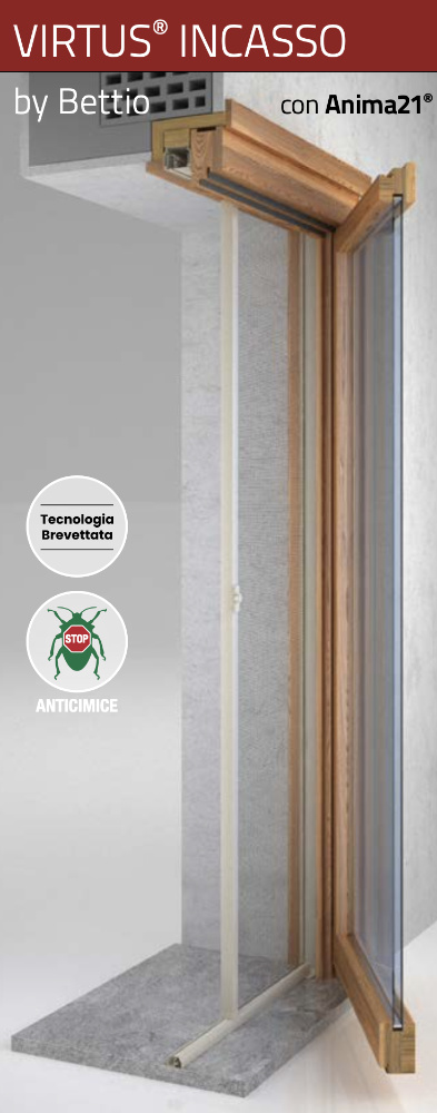 Virtus Incasso by Bettio 40/50 - Lateral Mosquito Net