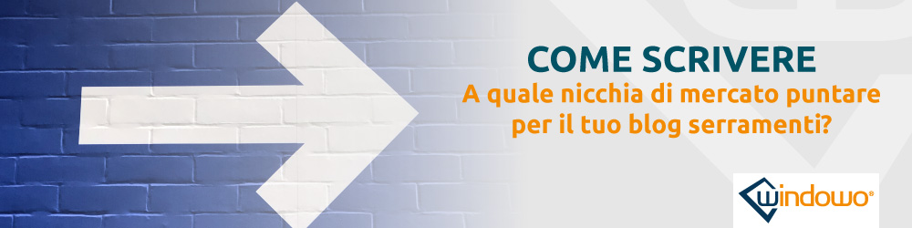 a qué nicho de mercado apuntar para su blog de puertas y ventanas