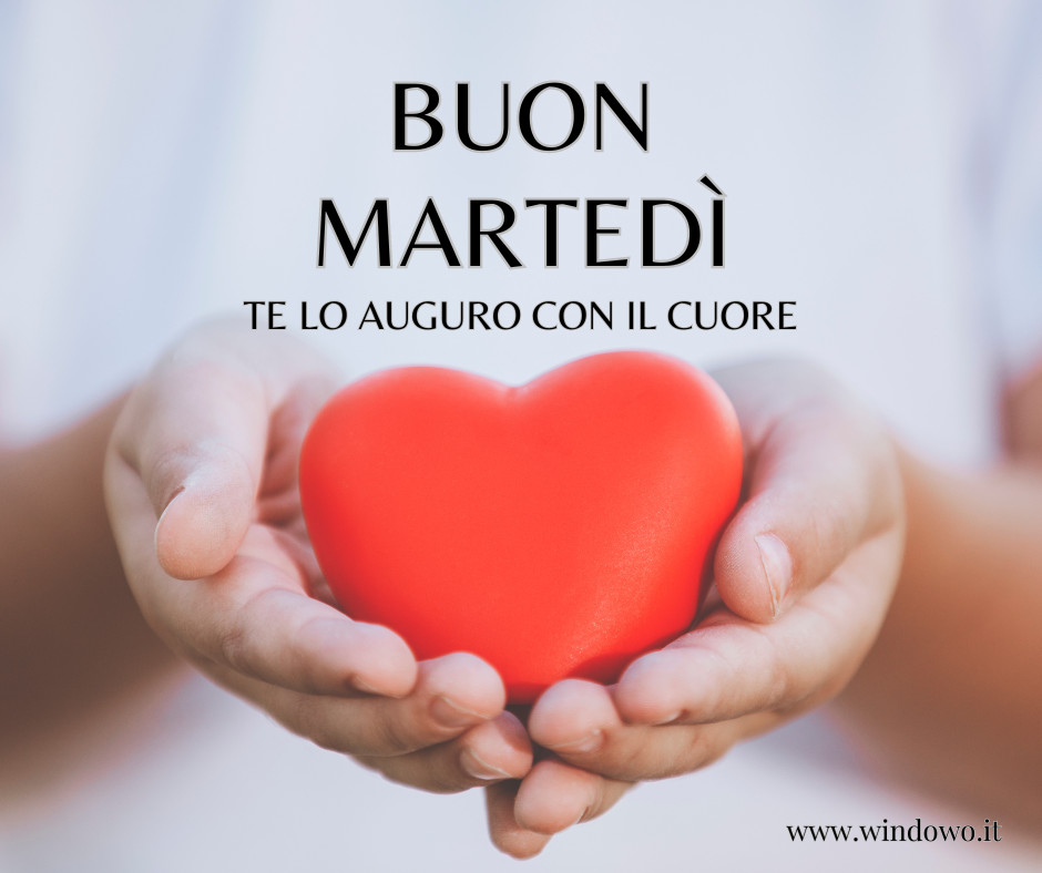 immagini buon martedì cuore